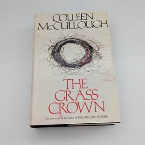 The Grass Crown (1991, Hardcover) - Colleen McCullough [Historical Fiction]